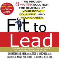 Fit to Lead - Christopher P. Neck - audiobook