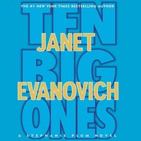Ten Big Ones - Janet Evanovich - audiobook