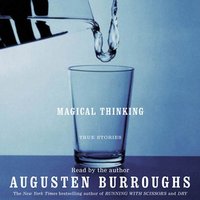 Magical Thinking - Augusten Burroughs - audiobook