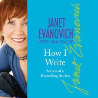 How I Write - Janet Evanovich - audiobook