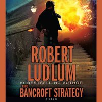 Bancroft Strategy - Robert Ludlum - audiobook