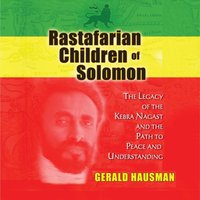 Rastafarian Children of Solomon - Gerald Hausman - audiobook