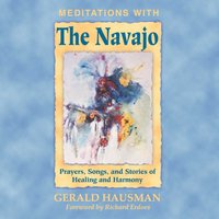 Meditations with the Navajo - Gerald Hausman - audiobook