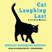 Cat Laughing Last - Shirley Rousseau Murphy - audiobook