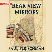 Rear-View Mirrors - Paul Fleischman - audiobook