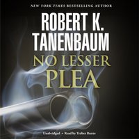 No Lesser Plea - Robert K. Tanenbaum - audiobook