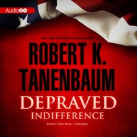 Depraved Indifference - Robert K. Tanenbaum - audiobook