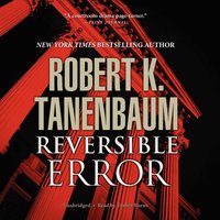 Reversible Error - Robert K. Tanenbaum - audiobook
