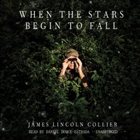 When the Stars Begin to Fall - James Lincoln Collier - audiobook