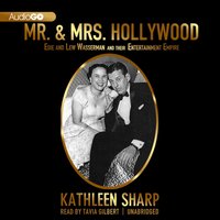 Mr. & Mrs. Hollywood - Kathleen Sharp - audiobook