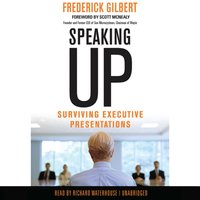 Speaking Up - Frederick Gilbert - audiobook
