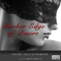 Darker Edge of Desire - Mitzi Szereto - audiobook