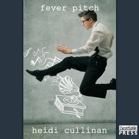 Fever Pitch - Heidi Cullinan - audiobook