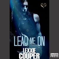 Lead Me On - Lexxie Couper - audiobook