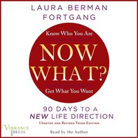 Now What? - Laura Berman Fortgang - audiobook