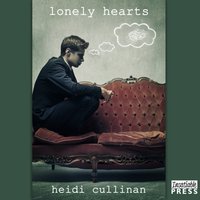 Lonely Hearts - Heidi Cullinan - audiobook