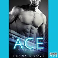 Ace - Frankie Love - audiobook