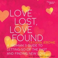 Love Lost, Love Found - Tatiana Jerome - audiobook