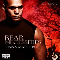 Bear Necessities - Dana Marie Bell - audiobook