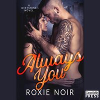 Always You - Roxie Noir - audiobook