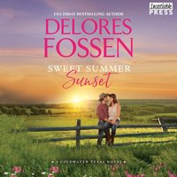 Sweet Summer Sunset - Delores Fossen - audiobook