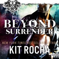 Beyond Surrender - Kit Rocha - audiobook