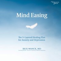 Mind Easing - Bick Wanck - audiobook