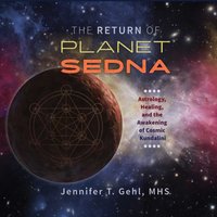 Return of Planet Sedna - Jennifer T. Gehl - audiobook