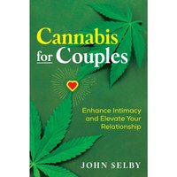 Cannabis for Couples - John Selby - audiobook