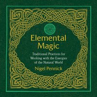 Elemental Magic - Nigel Pennick - audiobook