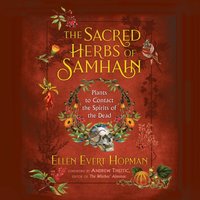 Sacred Herbs of Samhain - Andrew Theitic - audiobook