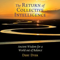 Return of Collective Intelligence - Dery Dyer - audiobook