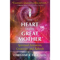 Heart of the Great Mother - Christine R. Page - audiobook