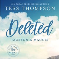 Deleted: Jackson and Maggie - Tess Thompson - audiobook