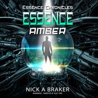 Essence: Amber - Nick Braker - audiobook