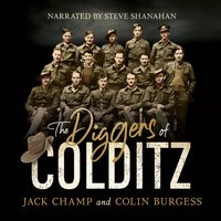 Diggers of Colditz - Jack Champ - audiobook