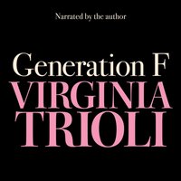 Generation F - Virginia Trioli - audiobook