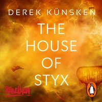 House of Styx - Derek Kunsken - audiobook