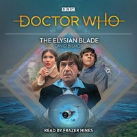 Doctor Who: The Elysian Blade - David Bishop - audiobook