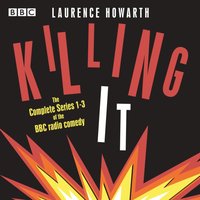 Killing It - Laurence Howarth - audiobook