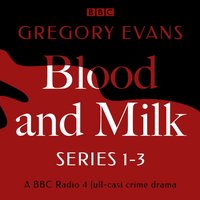 Blood and Milk - Gregory Evans - audiobook