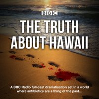 Truth About Hawaii - Oliver Emanuel - audiobook