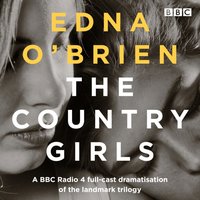 Country Girls - Edna O'Brien - audiobook
