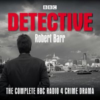 Detective - Robert Barr - audiobook