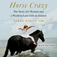 Horse Crazy - Sarah Maslin Nir - audiobook