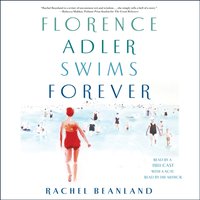 Florence Adler Swims Forever