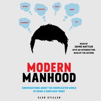 Modern Manhood - Cleo Stiller - audiobook