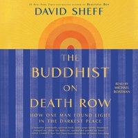 Buddhist on Death Row - David Sheff - audiobook
