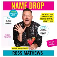 Name Drop - Ross Mathews - audiobook