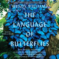 Language of Butterflies - Wendy Williams - audiobook